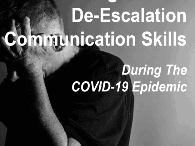 Crisis Management & De-Escalation Communication Skills During The COVID-19 Epidemic course image